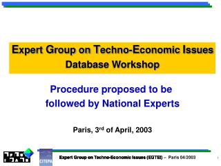 Expert Group on Techno-Economic Issues (EGTEI)
