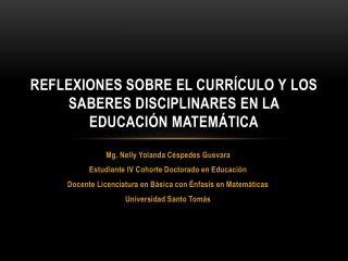 REFLEXIONES SOBRE EL CURRÍCULO Y los saberes disciplinares en la educación matemática
