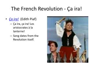 The French Revolution - Ça ira !