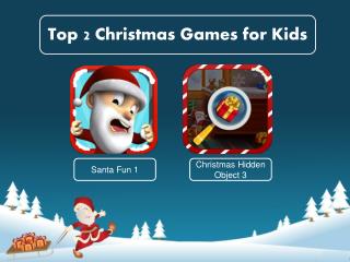 Top Two Christmas Games for Kids