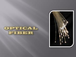 Optical Fiber