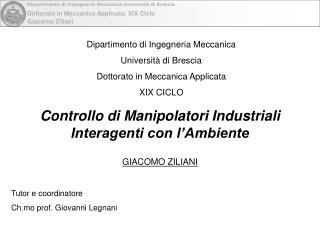 Controllo di Manipolatori Industriali Interagenti con l’Ambiente