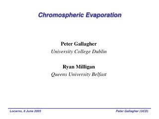 Chromospheric Evaporation