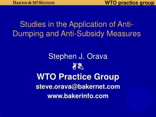 Studies in the Application of Anti-Dumping and Anti-Subsidy Measures