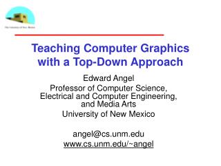 Teaching Computer Graphics with a Top-Down Approach