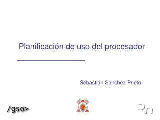 Planificación de uso del procesador