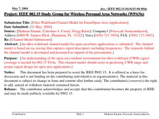 Project: IEEE 802.15 Study Group for Wireless Personal Area Networks (WPANs)