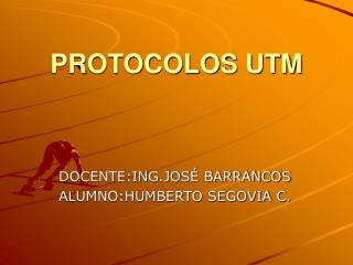 PROTOCOLOS UTM