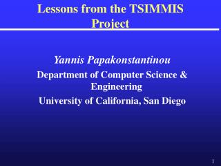 Lessons from the TSIMMIS Project