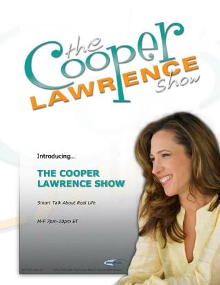 THE COOPER LAWRENCE SHOW