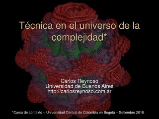 Técnica en el universo de la complejidad*