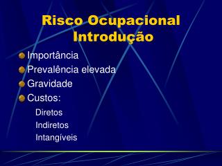 Risco Ocupacional Introdução