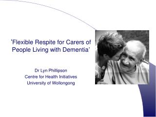 ‘ Flexible Respite for Carers of People Living with Dementia ’