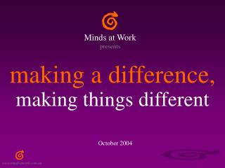 making a difference, making things different