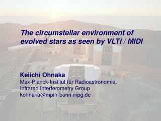 The circumstellar environment of evolved stars as seen by VLTI / MIDI