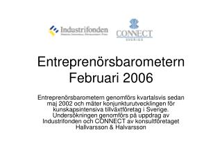 Entreprenörsbarometern Februari 2006