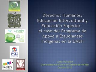 Derechos Humanos, Educación Intercultural y Educación Superior –