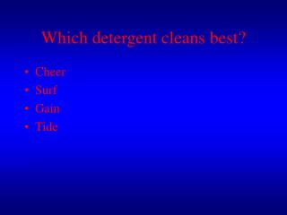 Which detergent cleans best?