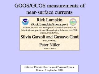 GOOS/GCOS measurements of near-surface currents