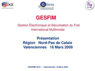 GESFIM Gestion Électronique et Sécurisation du Fret International Multimodal