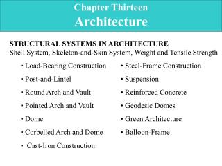 Chapter Thirteen Architecture