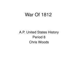 War Of 1812