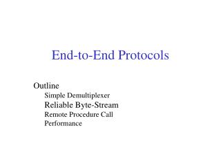 End-to-End Protocols
