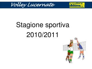 Stagione sportiva 2010/2011