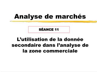 Analyse de marchés