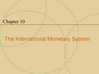 PPT - International Monetary System PowerPoint Presentation - ID:152118