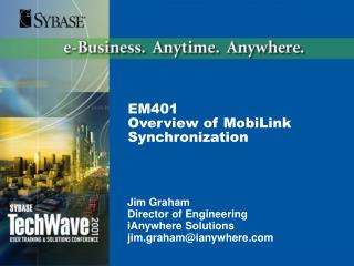 EM401 Overview of MobiLink Synchronization