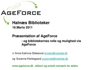 ageforce.dk - sikkert og enkelt netværk for ældre