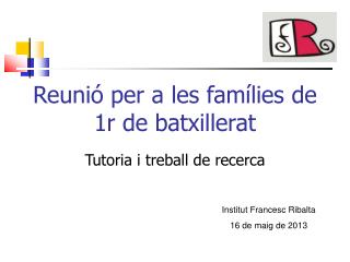 Reunió per a les famílies de 1r de batxillerat