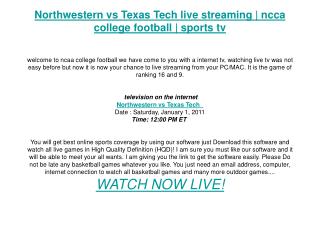 Northwestern vs Texas Tech live streaming | ncca college foo
