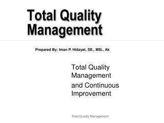 Total Quality Management