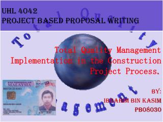 UHL 4042 PROJECT BASED PROPOSAL WRITING