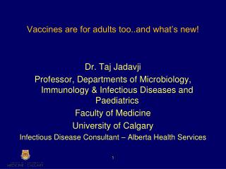 Vaccines are for adults too..and what’s new!