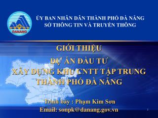 ỦY BAN NHÂN DÂN THÀNH PHỐ ĐÀ NẴNG SỞ THÔNG TIN VÀ TRUYỀN THÔNG