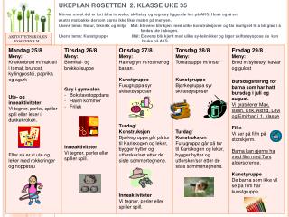 UKEPLAN ROSETTEN 2. KLASSE UKE 35