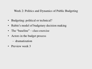 Week 2: Politics and Dynamics of Public Budgeting