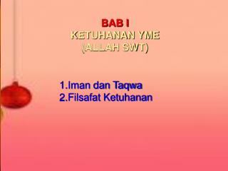 BAB I KETUHANAN YME (ALLAH SWT)