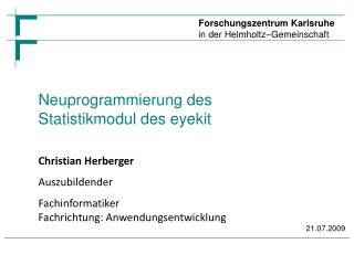 Neuprogrammierung des Statistikmodul des eyekit