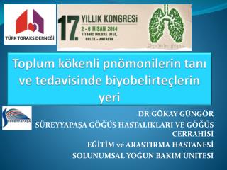 Toplum kökenli pnömonilerin tanı ve tedavisinde biyobelirteçlerin yeri