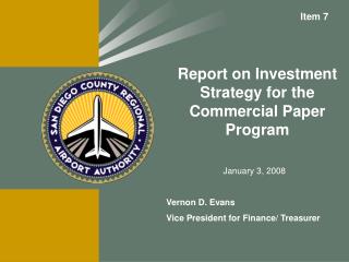 Report on Investment Strategy for the Commercial Paper Program