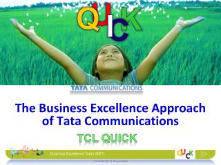 The Business Excellence Approach of Tata Communications