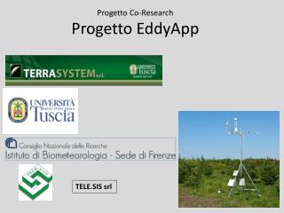 P rogetto C o-Research Progetto EddyApp