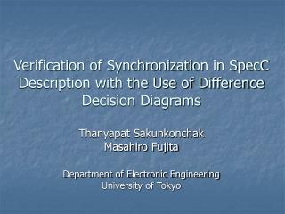 Verification of Synchronization in SpecC Description with the Use of Difference Decision Diagrams