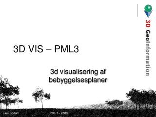 3D VIS – PML3