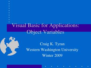 Visual Basic for Applications: Object Variables