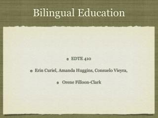 Bilingual Education